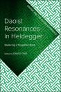 Daoist Resonances In Heidegger - Preview