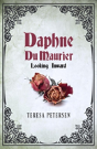 Daphne Du Maurier Looking Inward - Preview