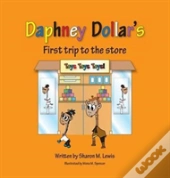 Daphney Dollar'S First Trip To The Store