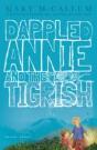 Dappled Annie And The Tigrish - Preview