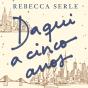 Daqui A Cinco Anos - Preview