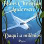 Daqui A Milênios - Preview