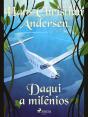 Daqui A Milênios - Preview