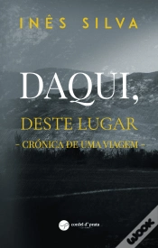 Capa do artigo Daqui, Deste Lugar