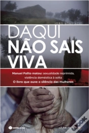 Capa do artigo Daqui Não Sais Viva