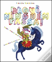 Capa do artigo Daqui Ninguém Passa!