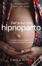 Capa do artigo Dar A Luz Con Hipnoparto