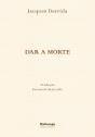 Dar a Morte - Preview