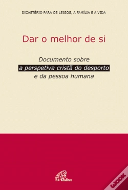 Capa do artigo Dar o Melhor de Si