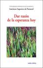 Dar Razón De La Esperanza Hoy - Preview