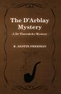 D'Arblay Mystery (A Dr Thorndyke Mystery) - Preview