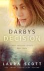 Darby'S Decision - Preview