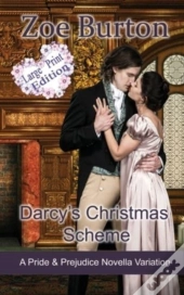 Darcy'S Christmas Scheme Large Print Edition