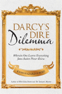 Darcy'S Dire Dilemma - Preview