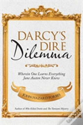 Darcy'S Dire Dilemma