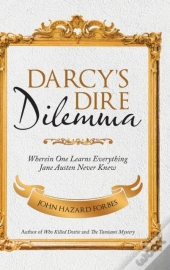 Darcy'S Dire Dilemma