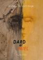 Dard Et Miel - Preview