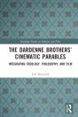 Dardenne Brothers' Cinematic Parables - Preview