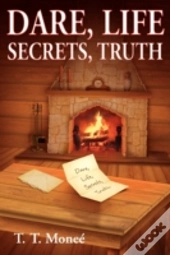 Dare, Life, Secrets, Truth