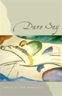 Dare Say - Preview