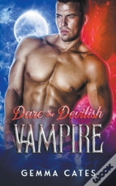 Dare The Devilish Vampire