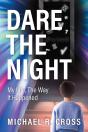 Dare The Night - Preview