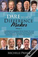 Dare To Be A Difference Maker 5