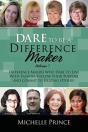 Dare To Be A Difference Maker 7 - Preview