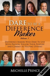 Capa do artigo Dare To Be A Difference Maker Volume 3