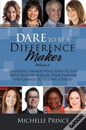 Capa do artigo Dare To Be A Difference Maker Volume 6