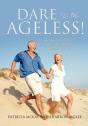 Dare To Be Ageless! - Preview