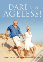 Capa do artigo Dare To Be Ageless!