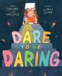 Dare To Be Daring - Preview