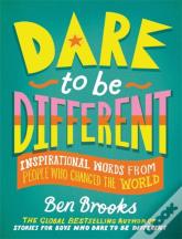 Dare To Be Different