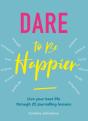 Dare To Be Happier - Preview