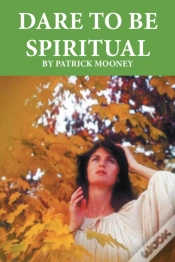 Capa do artigo Dare To Be Spiritual