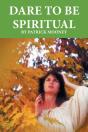 Dare To Be Spiritual - Preview