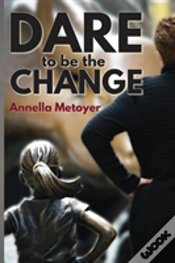 Capa do artigo Dare To Be The Change