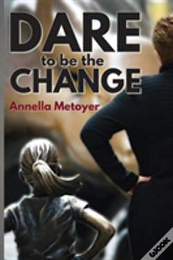 Capa do artigo Dare To Be The Change