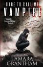 Dare To Call Me Vampire - Preview