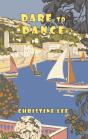 Dare To Dance - Preview