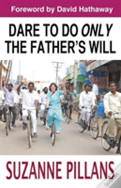 Capa do artigo Dare To Do Only The Father'S Will