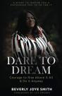 Dare To Dream - Preview