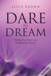 Capa do artigo Dare To Dream: Finding Your Purpose And