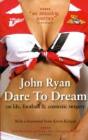 Dare To Dream - Preview