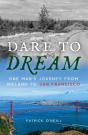 Dare To Dream - Preview