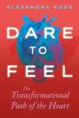 Dare To Feel - Preview