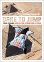 Dare To Jump - Preview