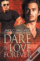 Dare To Love Forever Volume 1