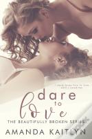 Dare To Love